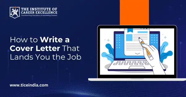 How to Write a Cover Letter That Lands You the Job