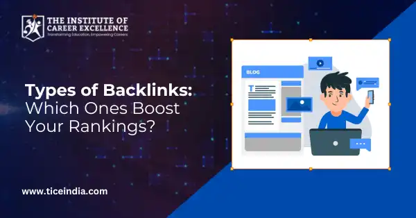 Types of Backlinks: Which Ones Boost Your Rankings?